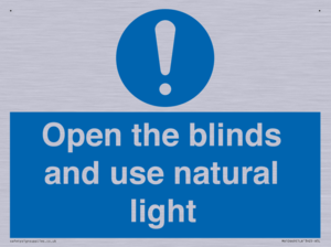 Open the blinds and use natural light